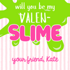 Slime Valentines Tag