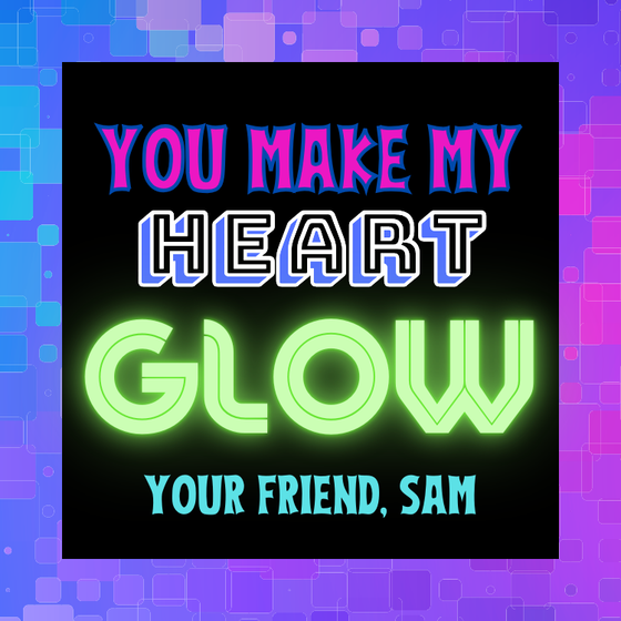 Glow Valentine Tag