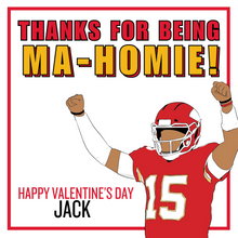  Ma-Homie Valentines Tag