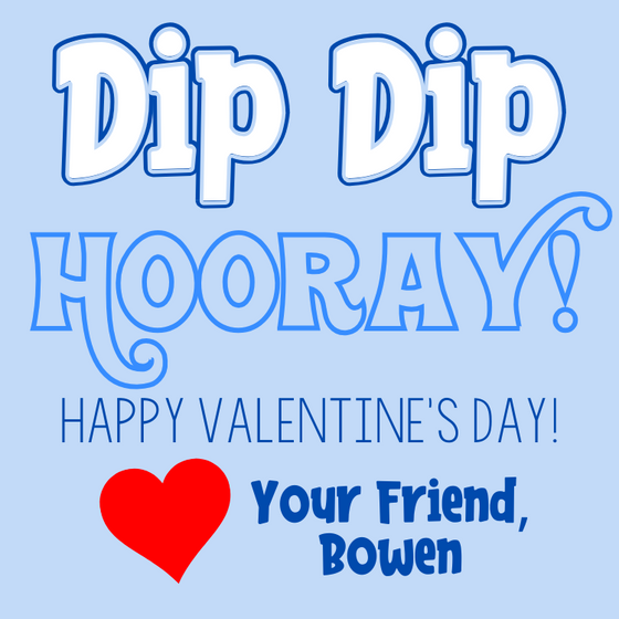 Dip Dip Valentines Tag